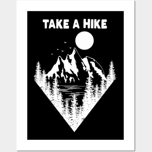 TAKE A HIKE Posters and Art